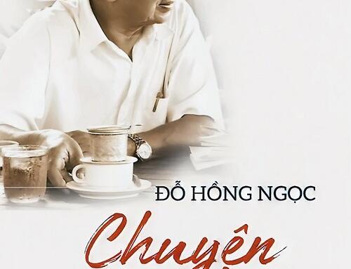 Đỗ Hồng Ngọc. Chuyện Hồi Đó